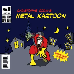 Pochette de Metal Kartoon de Christophe Godin