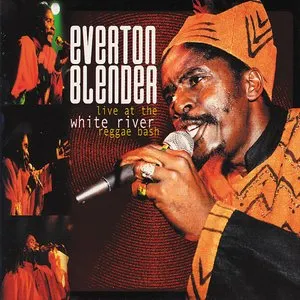 Pochette de Live at the White River Bash de Everton Blender