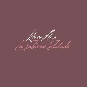 Pochette de La Sublime Solitude de Keren Ann
