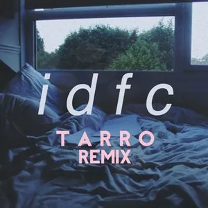 Pochette Idfc (Tarro remix)