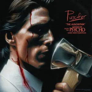 Pochette de The Algorithm (From the “American Psycho” Comic Series Soundtrack) de Puscifer