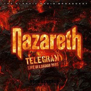 Pochette Telegram: Nazareth Live In London, June 10th 1985