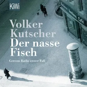 Pochette de Der nasse Fisch de Volker Kutscher
