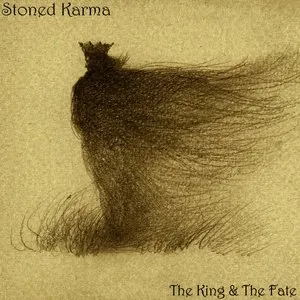 Pochette de The King & The Fate de Stoned Karma