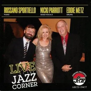 Pochette de Live at the Jazz Corner de Nicki Parrott