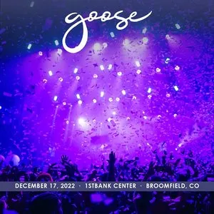 Pochette de 2022-12-17: Goosemas IX, 1STBANK Center, Broomfield, CO de Goose