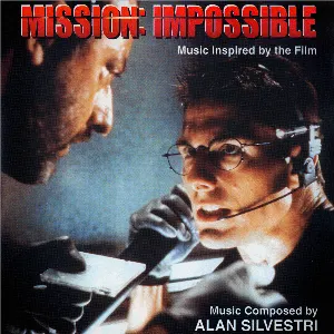 Pochette Mission: Impossible (Music Inspired From The Film) / The Delta Force (Original Motion Picture Soundtrack)