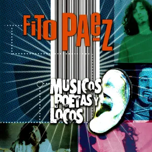 Pochette de Músicos, poetas y locos de Fito Páez