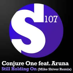 Pochette de Still Holding On (Mike Shiver remix) de Conjure One