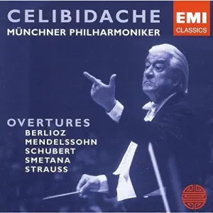 Pochette de Overtures de Felix Mendelssohn - Hector Berlioz - Bedřich Smetana - Johann Strauss - Sergiu Celibidache - Münchner Philharmoniker - Franz Schubert