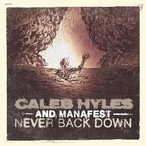 Pochette de Never Back Down de Manafest