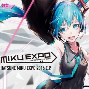 Pochette de HATSUNE MIKU EXPO 2016 E.P. de Hatsune Miku