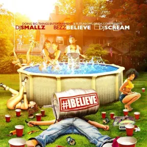 Pochette de #Ibelieve de DJ Scream