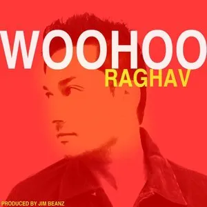 Pochette de Woohoo de Raghav