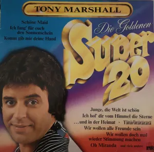 Pochette de Die goldenen Super 20 de Tony Marshall