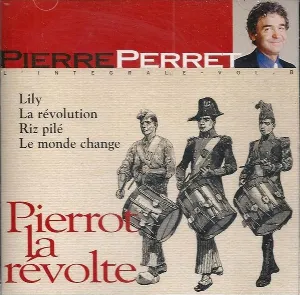 Pochette L’Intégrale, volume 8 : Pierrot la révolte