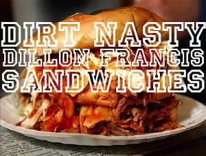 Pochette de Sandwiches de Dillon Francis