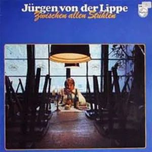 Pochette de Zwischen allen Stühlen de Jürgen von der Lippe