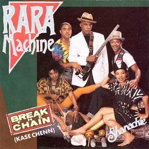 Pochette de Break The Chain (Kase Chenn) de Rara Machine