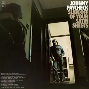 Pochette de Slide Off Your Satin Sheets de Johnny Paycheck