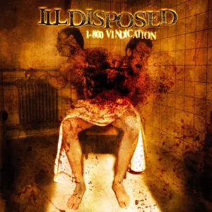 Pochette de 1-800 Vindication de Illdisposed