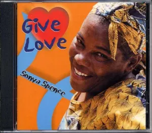 Pochette de Give Love de Sonya Spence