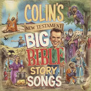 Pochette de Colin's New Testament Big Bible Story Songs de Colin Buchanan