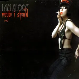Pochette de Maybe I Should de I Am Kloot