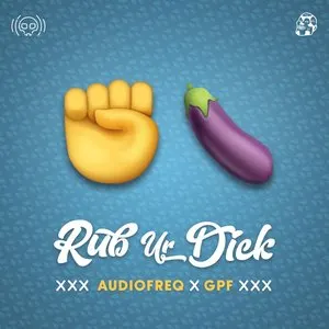 Pochette de Rub Ur Dick de Audiofreq