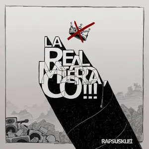 Pochette de La real mierda, co!!! de Rapsusklei