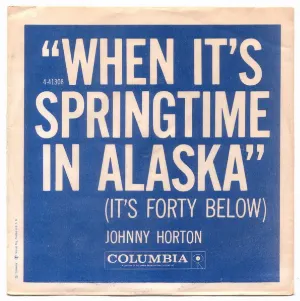 Pochette de When It’s Springtime in Alaska (It’s Forty Below) de Johnny Horton