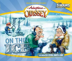 Pochette de Volume 07: On Thin Ice de Adventures in Odyssey