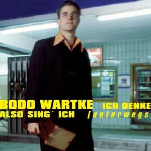 Pochette de Ich denke, also sing’ ich (Unterwegs) de Bodo Wartke