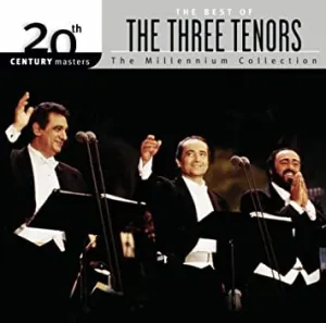 Pochette de 20th Century Masters: The Millennium Collection: The Three Tenors de The Three Tenors