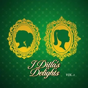 Pochette de J Dilla’s Delights, Vol. 1 de J Dilla