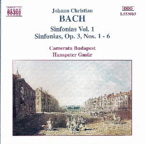 Pochette de Sinfonias, Vol. 1: Sinfonias, op. 3 nos. 1-6 de Johann Christian Bach