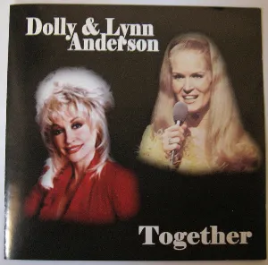 Pochette de Dolly & Lynn Anderson: Together de Dolly Parton - Lynn Anderson