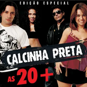 Pochette de As 20 + de Calcinha Preta