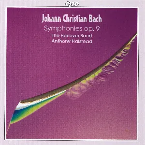 Pochette de Symphonies, op. 9 de Johann Christian Bach - Anthony Halstead - The Hanover Band