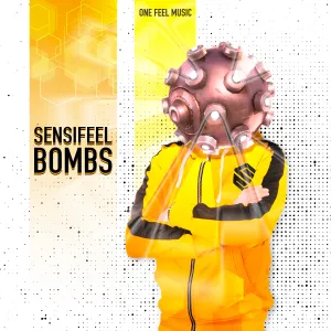 Pochette de Bombs de Sensifeel