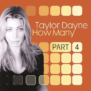 Pochette de How Many, Pt. 4 de Taylor Dayne