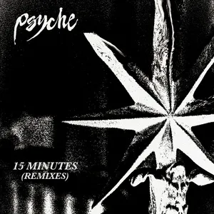 Pochette de 15 Minutes (V. FT Mix) de Psyche