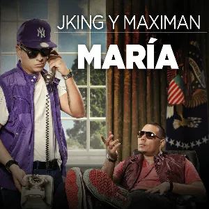 Pochette de María de J King & Maximan