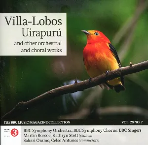 Pochette BBC Music, Volume 28, Number 7: Uirapurú and Other Orchestral and Choral Works