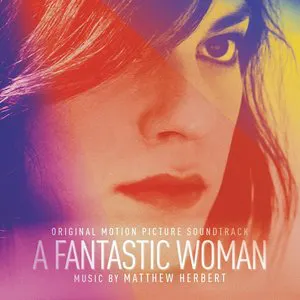 Pochette de A Fantastic Woman de Matthew Herbert