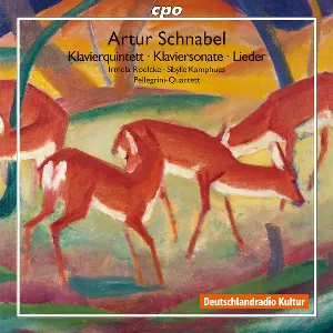 Pochette de Klavierquintet / Klaviersonate / Lieder de Artur Schnabel