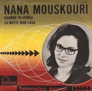 Pochette de Quando tu verrai / La notte non losa de Nana Mouskouri
