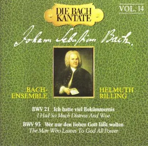 Pochette Die Bach-Kantate, Volume 14: BWV 21, 93