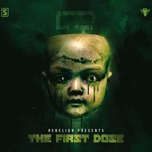 Pochette de The First Dose de Rebelion