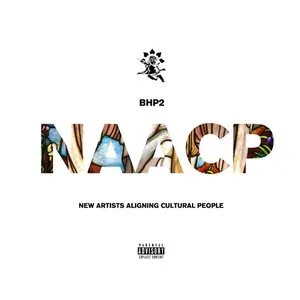 Pochette de BHP 2: N.A.A.C.P de Cyhi the Prynce